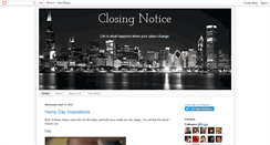 Desktop Screenshot of closingnotice.blogspot.com