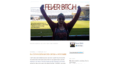 Desktop Screenshot of fever-bitch.blogspot.com