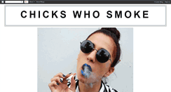 Desktop Screenshot of chickswhosmoke.blogspot.com