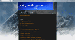 Desktop Screenshot of enjoytamilsongslive.blogspot.com