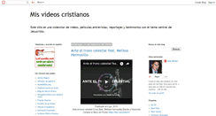 Desktop Screenshot of misvideoscristianos.blogspot.com