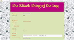 Desktop Screenshot of kitschthingoftheday.blogspot.com