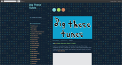 Desktop Screenshot of digthesetunes.blogspot.com