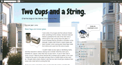 Desktop Screenshot of cupsandstring.blogspot.com