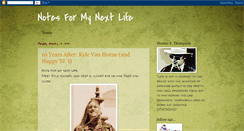 Desktop Screenshot of notesformynextlife.blogspot.com