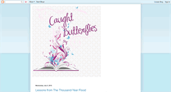 Desktop Screenshot of caughtbutterflies.blogspot.com