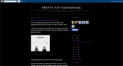 Desktop Screenshot of prettyfatfashionista.blogspot.com