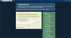 Desktop Screenshot of indypolitical.blogspot.com