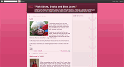 Desktop Screenshot of fishsticksbooksandbluejeans.blogspot.com