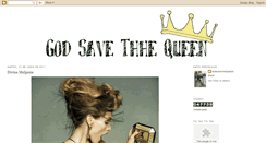 Desktop Screenshot of godsavethhequeen.blogspot.com