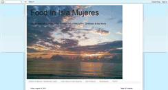 Desktop Screenshot of foodinislamujeres.blogspot.com