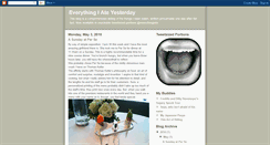 Desktop Screenshot of everythingiateyesterday.blogspot.com