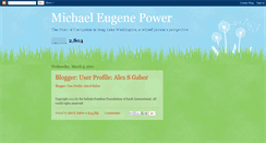 Desktop Screenshot of michaeleugenepower.blogspot.com