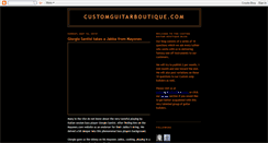 Desktop Screenshot of customguitarboutique.blogspot.com
