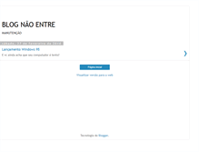 Tablet Screenshot of blognaoentre.blogspot.com