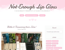 Tablet Screenshot of notenoughlipgloss.blogspot.com