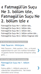 Mobile Screenshot of fatmagulunsucune1bolumizle.blogspot.com