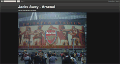 Desktop Screenshot of jacksaway-arsenal.blogspot.com