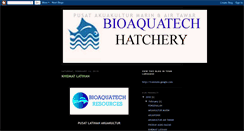 Desktop Screenshot of bioaqua-hatchery.blogspot.com