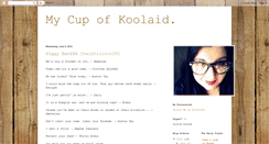 Desktop Screenshot of mycupofkoolaid.blogspot.com