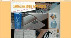 Desktop Screenshot of dandelionhousehomeschool.blogspot.com
