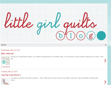 Tablet Screenshot of littlegirlquilts.blogspot.com