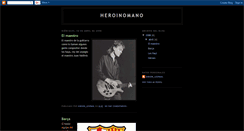 Desktop Screenshot of heroinomano.blogspot.com
