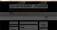 Desktop Screenshot of escurecendomentes.blogspot.com