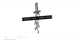 Desktop Screenshot of forgottenterritory.blogspot.com