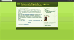 Desktop Screenshot of justamortalwithpotentialofasuperman.blogspot.com