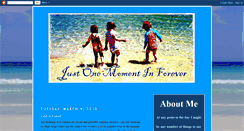 Desktop Screenshot of justonemomentinforever.blogspot.com