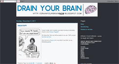 Desktop Screenshot of drainyourbrainnow.blogspot.com