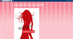 Desktop Screenshot of blazzincollezione.blogspot.com