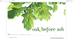 Desktop Screenshot of oakbeforeash.blogspot.com