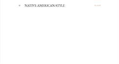 Desktop Screenshot of native-american-style.blogspot.com