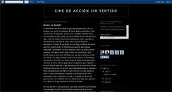 Desktop Screenshot of cinedeaccionsinsentido.blogspot.com