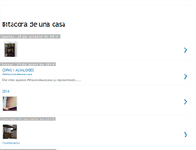 Tablet Screenshot of bitacoradeunacasa.blogspot.com
