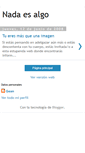 Mobile Screenshot of nadaesalgo.blogspot.com