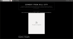 Desktop Screenshot of cowboyfromkillcity.blogspot.com