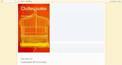Desktop Screenshot of clutterquake.blogspot.com