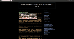 Desktop Screenshot of franizquierdo.blogspot.com