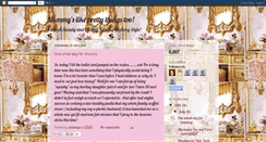 Desktop Screenshot of mummyslikeprettythingstoo.blogspot.com