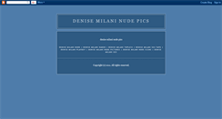 Desktop Screenshot of denisemilaninudepics.blogspot.com