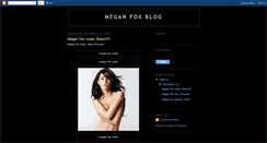 Desktop Screenshot of meganfoxbloggodtxz.blogspot.com