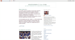 Desktop Screenshot of histoiresalacom.blogspot.com