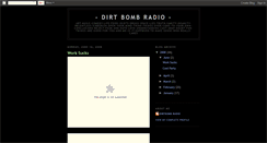 Desktop Screenshot of dirtbombradio.blogspot.com