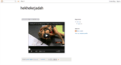 Desktop Screenshot of hekhekejadah.blogspot.com