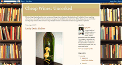 Desktop Screenshot of cheapwinesuncorked.blogspot.com