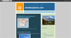 Desktop Screenshot of dondetuquierascom.blogspot.com