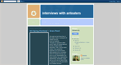 Desktop Screenshot of interviewswithanteaters.blogspot.com